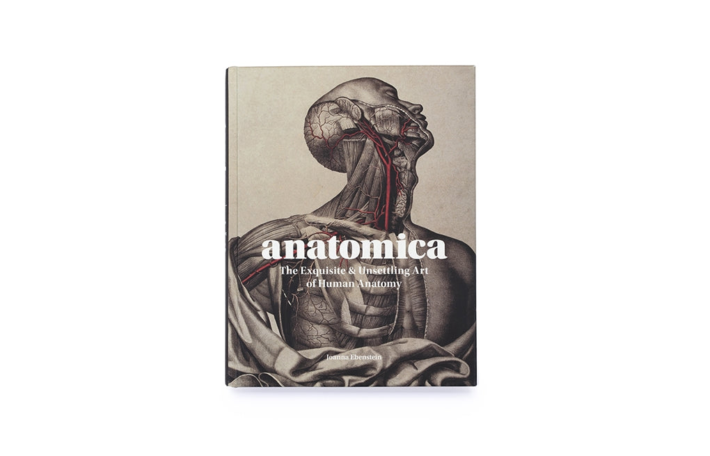 Anatomica by Joanna Ebenstein