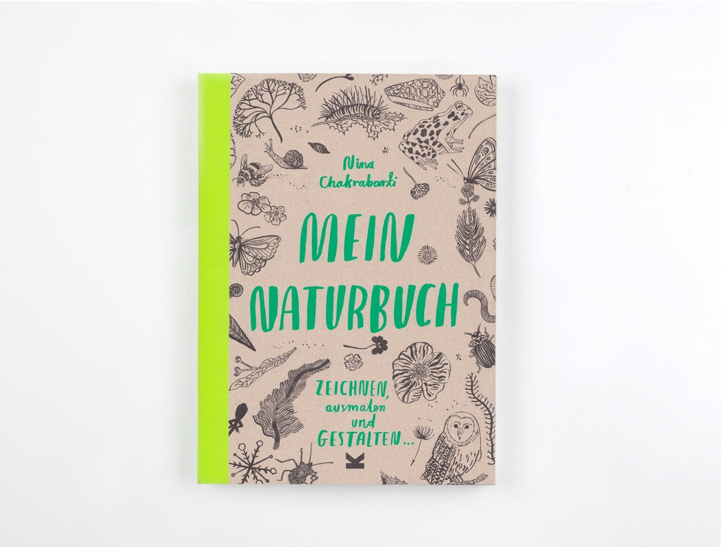 Mein Naturbuch by Nina Chakrabarti, Sarah Pasquay