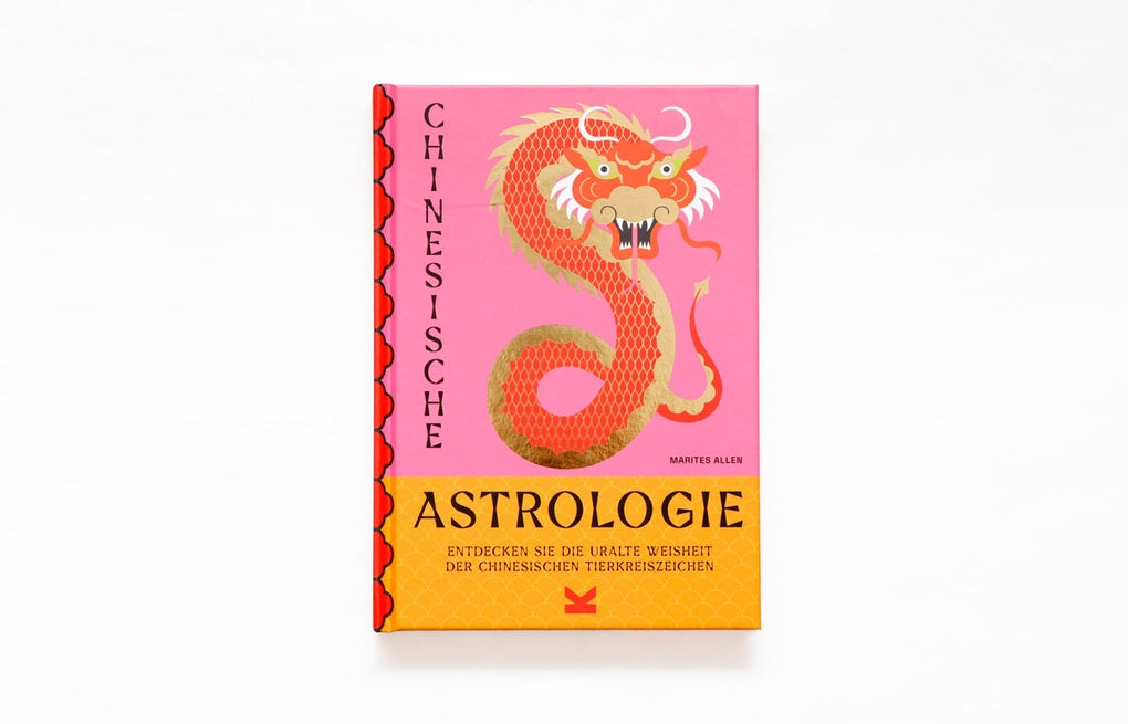 Chinesische Astrologie by Marites Allen