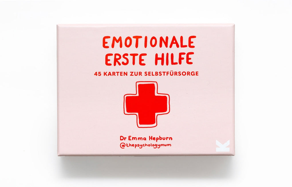 Emotionale Erste Hilfe by Emma Hepburn, Julia Stone